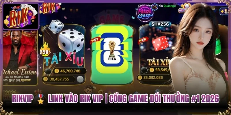 Rikvip — cổng game bài đổi thưởng trực tuyến, giao diện sảnh game đa dạng