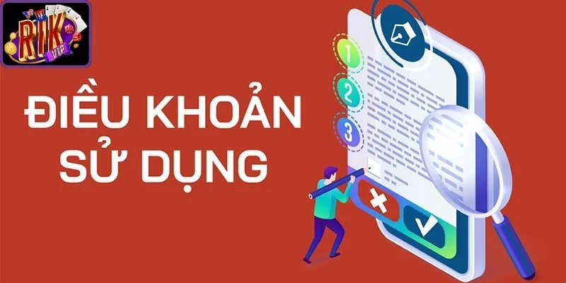 Đối tượng áp dụng điều khoản sử dụng Rikvip